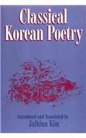 Classical Korean Poetry: More Than 600 Verses Since the 12th Century