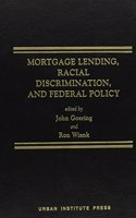 Mortgage Lending, Racial Discrimination and Federal Policy
