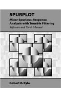 SPURPLOT: Mixer Spurious-Response Analysis with Tunable Filtering(Microwave Software Library)