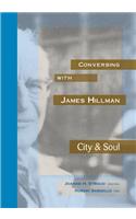 Conversing with James Hillman City & Soul