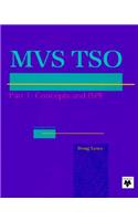 Murach's MVS TSO Concepts and ISPF, Part 1