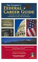 The Student's Federal Career Guide