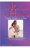 Recipe for Healing, Coming Together as a Team