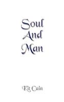 Soul And Man