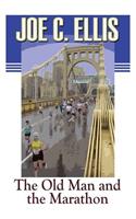 Old Man and the Marathon