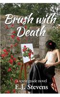 Brush with Death