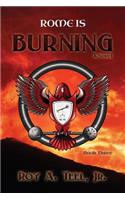Rome Is Burning