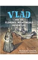 Vlad and the Florence Nightingale Adventure