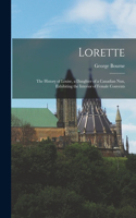 Lorette [microform]