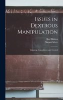Issues in Dextrous Manipulation