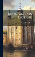 Blake Family in England