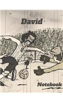 David: Personalized Soccer Composition Notebook - Wide Ruled Journal Popular for Writing, Exercise Book or as Diary, Among School Boys & Girls Great Cover 