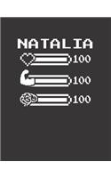 Natalia: Pixel Retro Game 8 Bit Design Blank Composition Notebook College Ruled, Name Personalized for Girls & Women. Gaming Desk Stuff for Gamer Girls. Funn