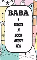 Baba I Wrote A Book About You