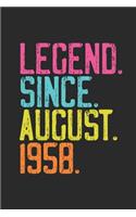 Legend Since August 1958: Blank Lined Notebook - Journal 61st Birthday for Woman and Men