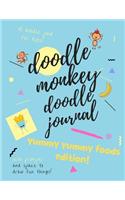 Doodle Monkey Doodle Journal - Yummy Yummy Foods Edition