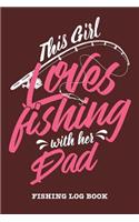 This Girl Loves Fishing With Her Dad