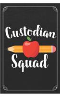 Custodian Squad: Back To School Cute Janitor 120 Page Blank Lined Notebook Journal