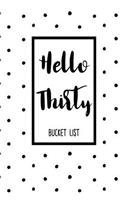 Hello Thirty Bucket List
