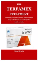 The Terfamex Treatment