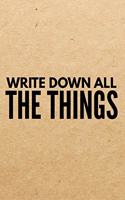 Write Down All Things