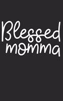 Blessed Momma: 6x9 Blank Dot Grid Christian Notebook or Devotional Journal - Bible Journal or Prayer Book for Men and Women