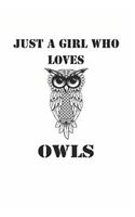 Just a Girl Who Loves Owls