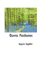 Uvres Posthumes: (English)