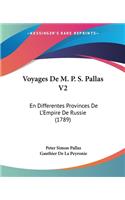 Voyages De M. P. S. Pallas V2