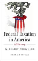 Federal Taxation in America