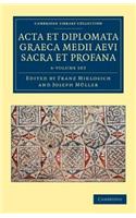 ACTA Et Diplomata Graeca Medii Aevi Sacra Et Profana 6 Volume Set