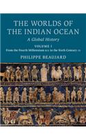 The Worlds of the Indian Ocean: A Global History(Volume 1 The Worlds of the Indian Ocean)