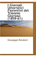 I Giornali Umoristici Fiorentini del Triennio Glorioso (1859-61)