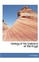 Geology of the Seaboard of Mid Argyll