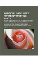 Artificial Satellites Formerly Orbiting Earth