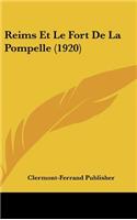 Reims Et Le Fort de La Pompelle (1920)