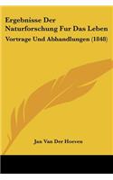 Ergebnisse Der Naturforschung Fur Das Leben