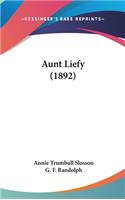 Aunt Liefy (1892): (English)