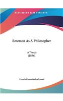 Emerson as a Philosopher
