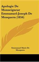 Apologie de Monseigneur Emmanuel-Joseph de Mosquera (1856)