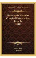 Gospel of Buddha Compiled from Ancient Records (1915)