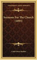 Sermons for the Church (1893)