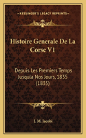 Histoire Generale De La Corse V1