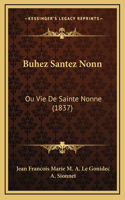 Buhez Santez Nonn