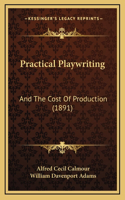Practical Playwriting