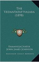 Vedantatattvasara (1898)