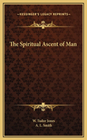 The Spiritual Ascent of Man