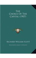 The Choice Of The Capital (1907)