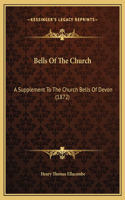 Bells Of The Church