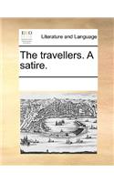 The travellers. A satire.